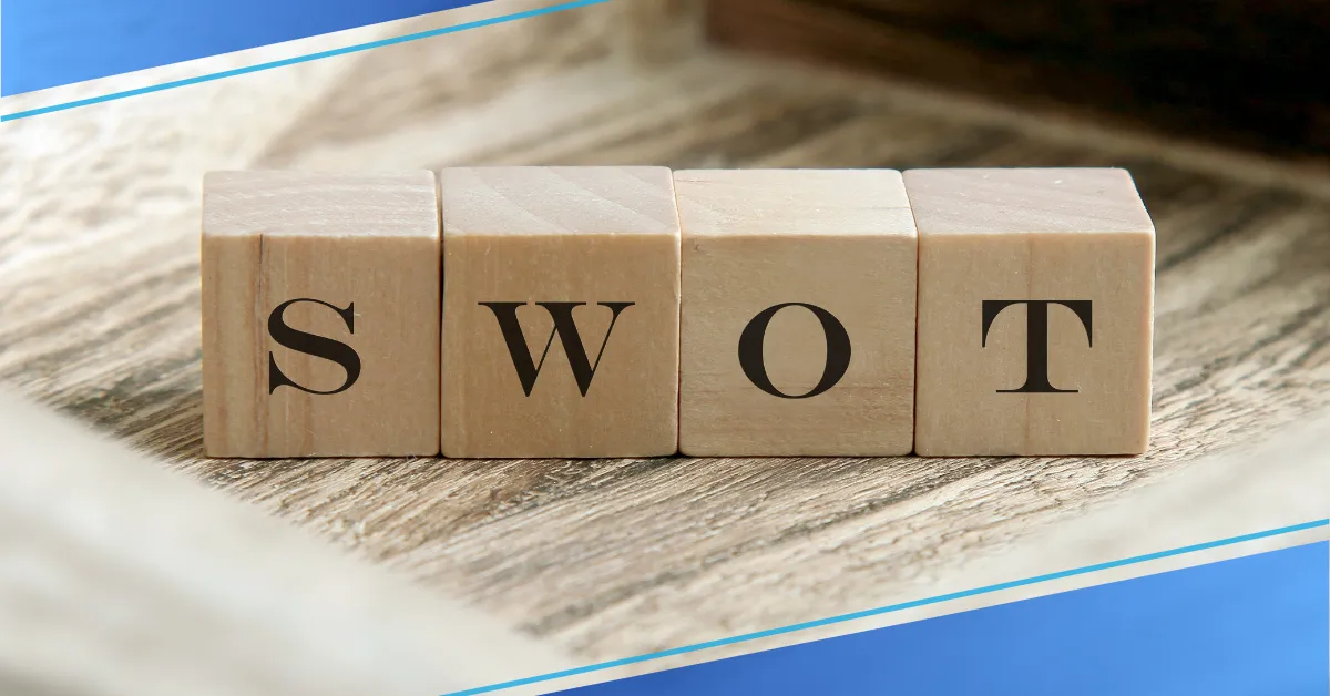 How to Do a SWOT Analysis for Your Small Business